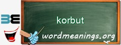 WordMeaning blackboard for korbut